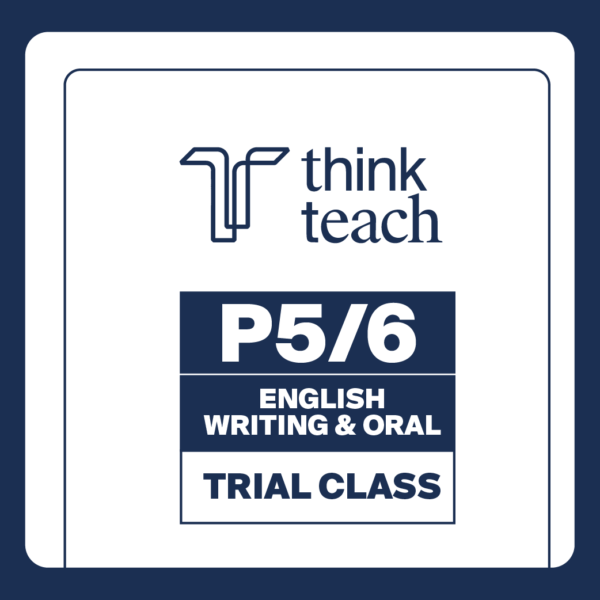 MWOC Trial-42 AY2026 Trial Lessons: P5/6 English Writing & Oral Classes